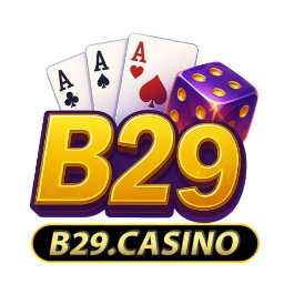 Nhà cái uy tín B29