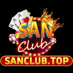 Cổng Game Đổi Thưởng Uy Tín SanClub